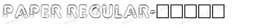 Paper Regular字体转换